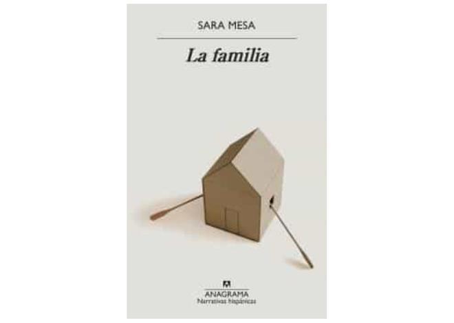 El libro 'La familia' de Sara Mesa