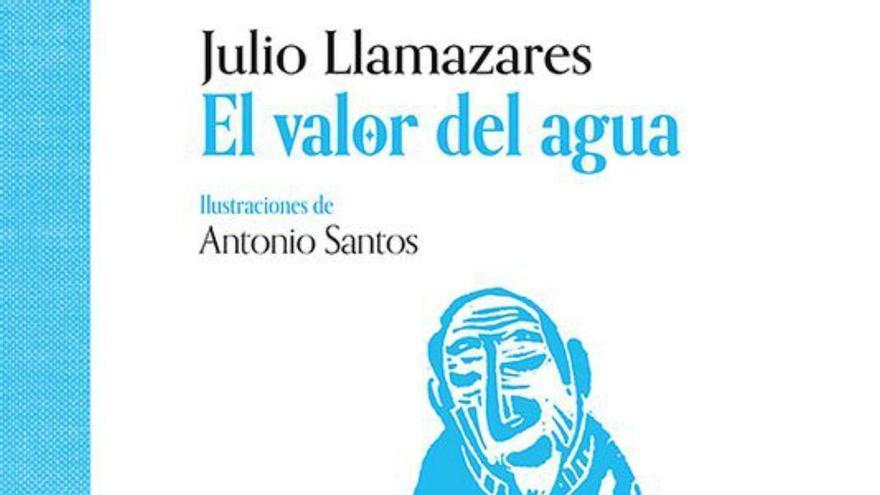 La gran metáfora de Julio Llamazares sobre el valor del agua