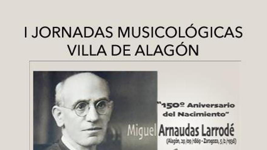 Alagón homenajeará a Miguel Arnaudas Larrodé con unas jornadas