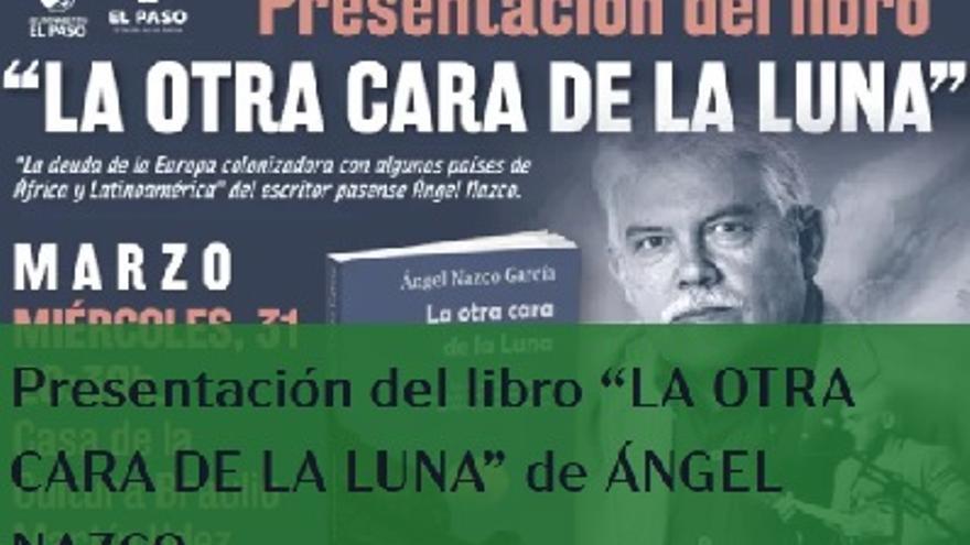 Presentación del libro &#039;La otra cara de la luna&#039; de Ángel Nazco