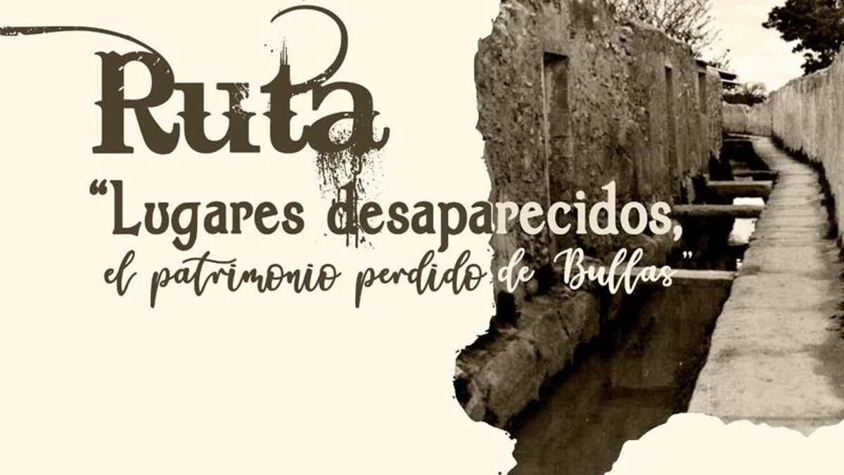 Regresa la ruta &quot;Lugares desaparecidos. El patrimonio perdido de Bullas&quot;