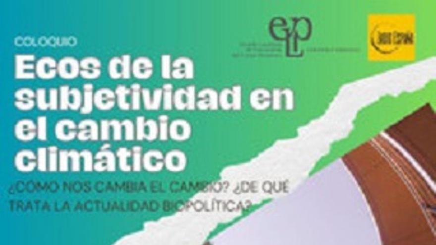 Ecos de la subjetividad en el cambio climático