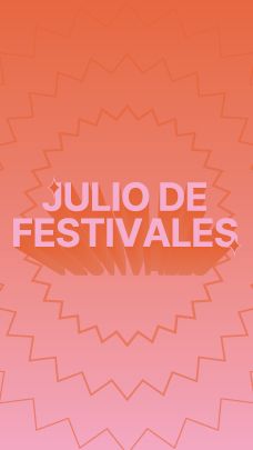 Festivales de Julio