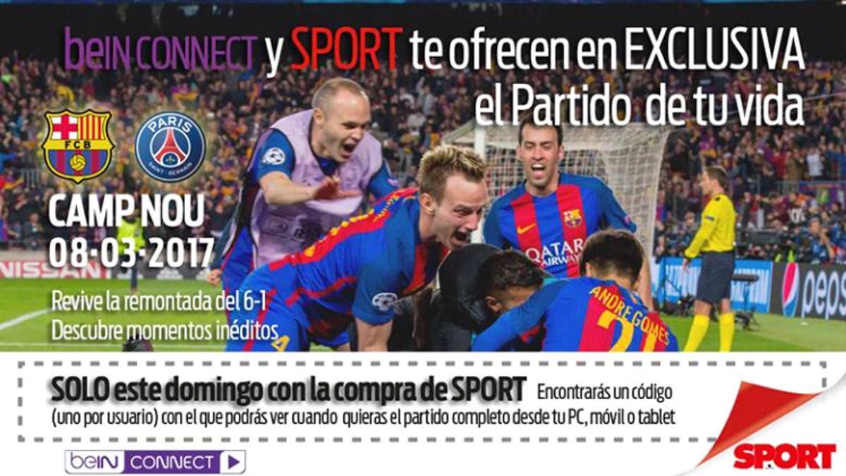 beIN Connect y SPORT te ofrecen en exclusiva volver a ver el Barça - PSG