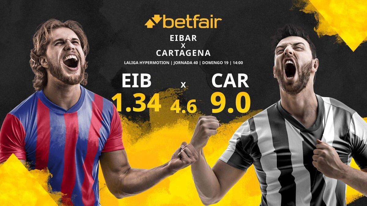 SD Eibar vs. FC Cartagena: horario, TV, estadísticas, clasificación y pronósticos