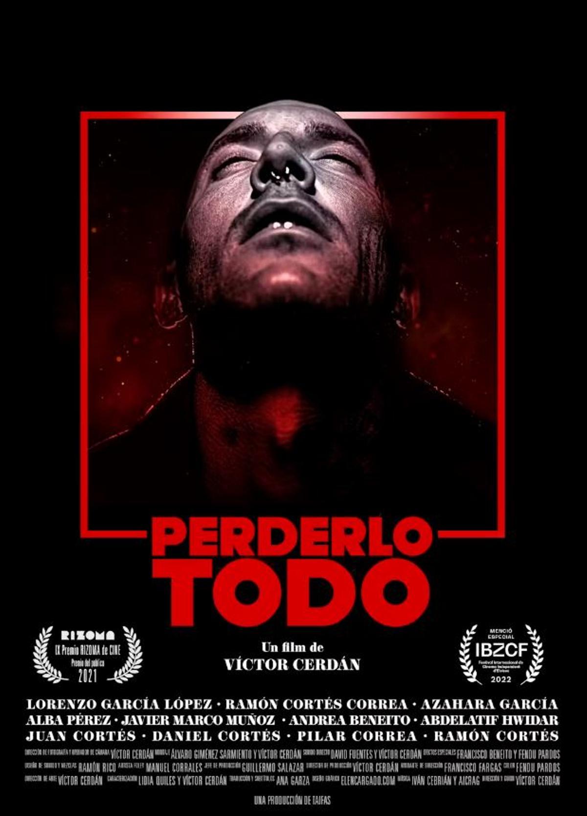 Cartel de la película con que se realizó el experimento, Perderlo todo, dirigida por Víctor Cerdán en 2021.