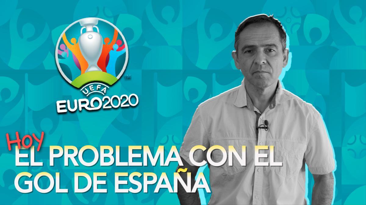 El problema con el gol de España.