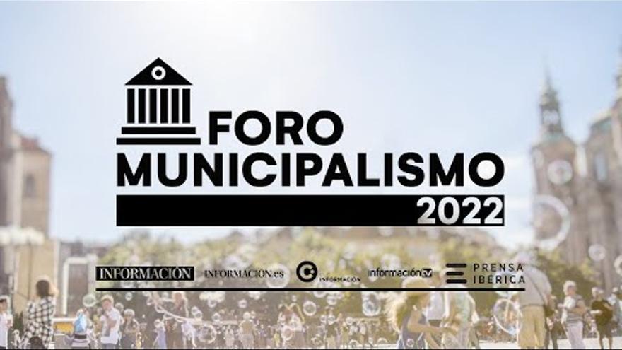 EN DIRECTO | Segunda jornada del Foro Municipalismo 2022