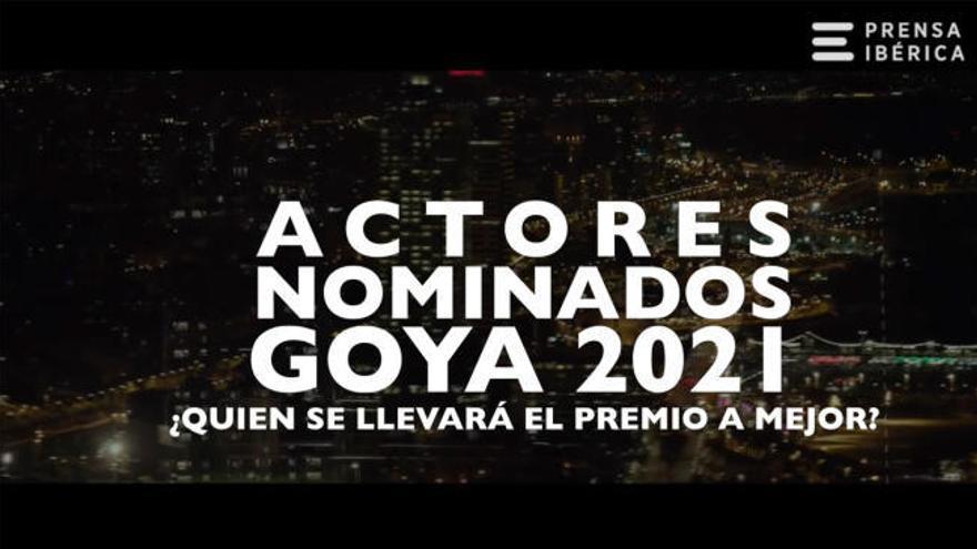 Goya 2021: ¿Quién se llevará el premio a mejor actor?