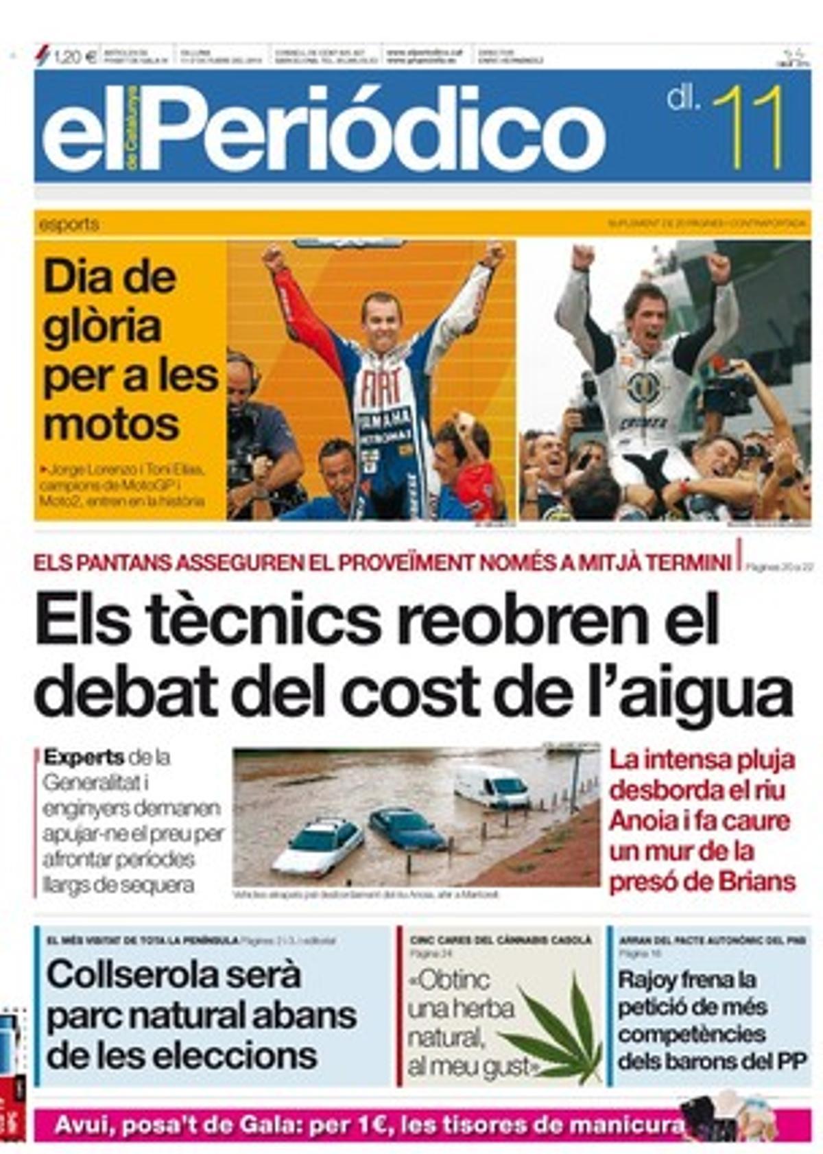 EL PERIÓDICO també destaca que els barons del PP demanen ara polítiques actives d’ocupació com les basques i que Alicia Sánchez-Camacho proposa negar el padró als ’sense papers’, que les criptes del Valle de los Caídos es van obrir amb sigil per buscar les restes de nou republicans. Explica a més que la L-10 del metro ha creat la rambla més gran de Barcelona a la Zona Franca, que el tèxtil espanyol entra a la Xina, i que el Govern facilitarà renovar papers als immigrants en atur en què les seves parelles treballin. ’Esports’ ofereix els resultats de l’alta competició professional de diumenge.