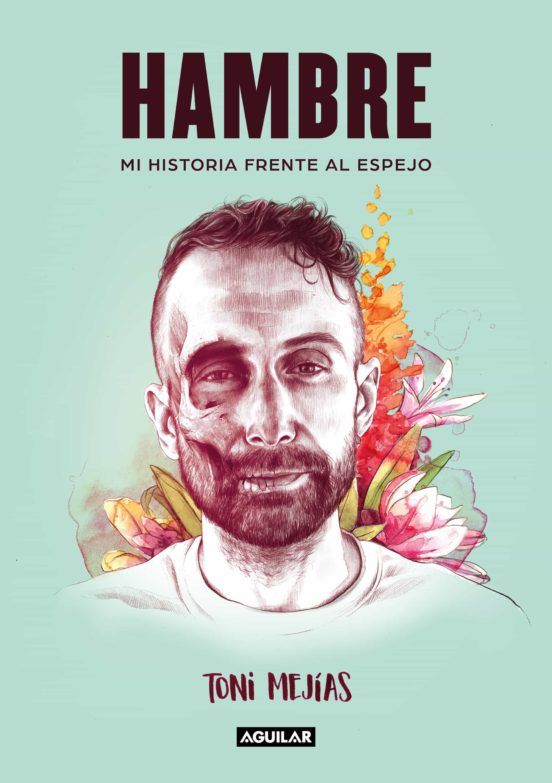 La portada de &#039;Hambre&#039;, el debut de Mejías en el mundo editorial.