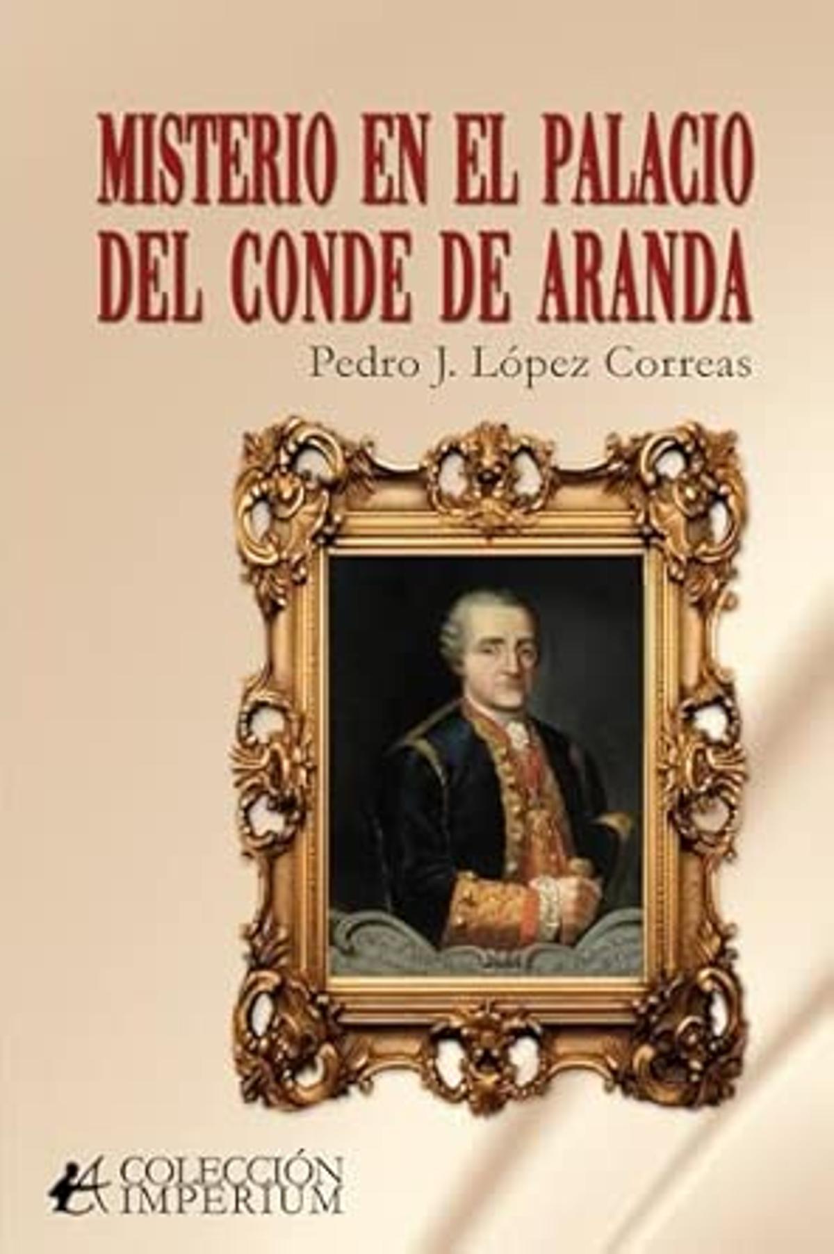 Portada del libro 'Misterio en el palacio del Conde de Aranda'