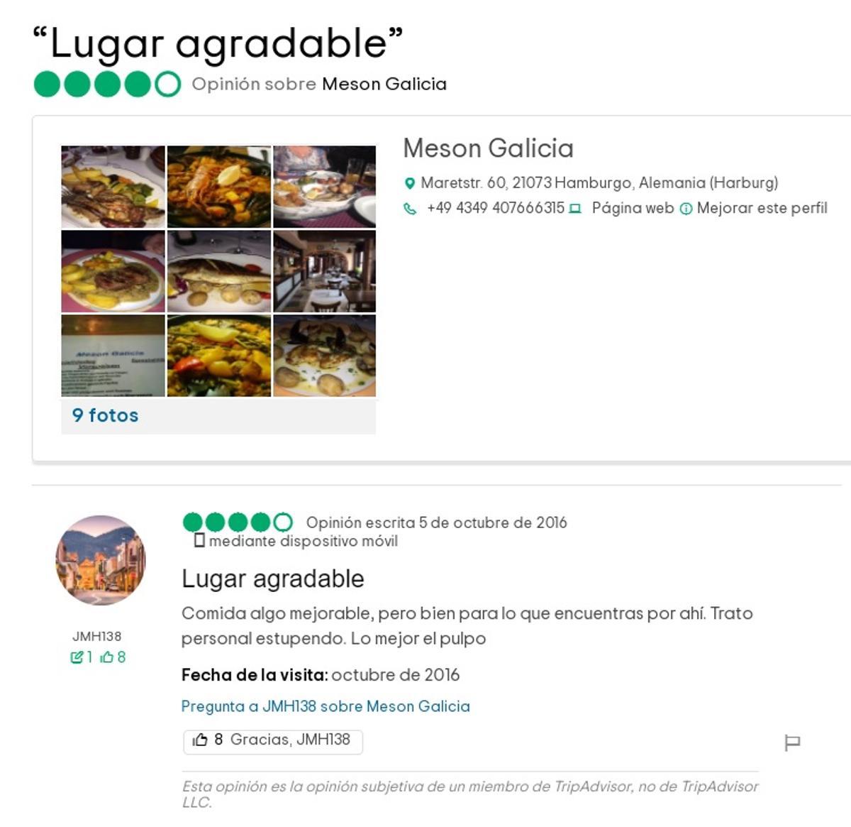 Uno de los comentarios más recientes de clientes del Mesón Galicia de Hamburgo en Tripadvisor
