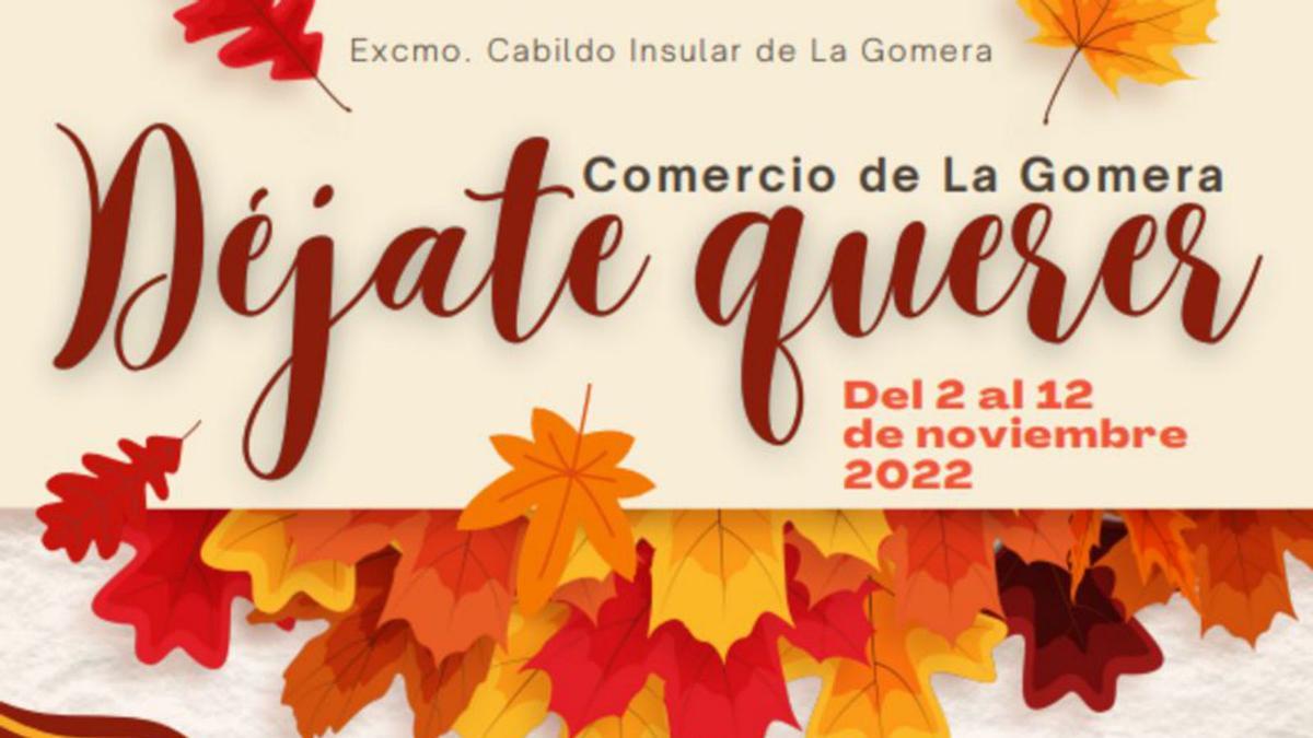 Cartel campaña de dinamización comercial ‘Déjate Querer’ del Cabildo.