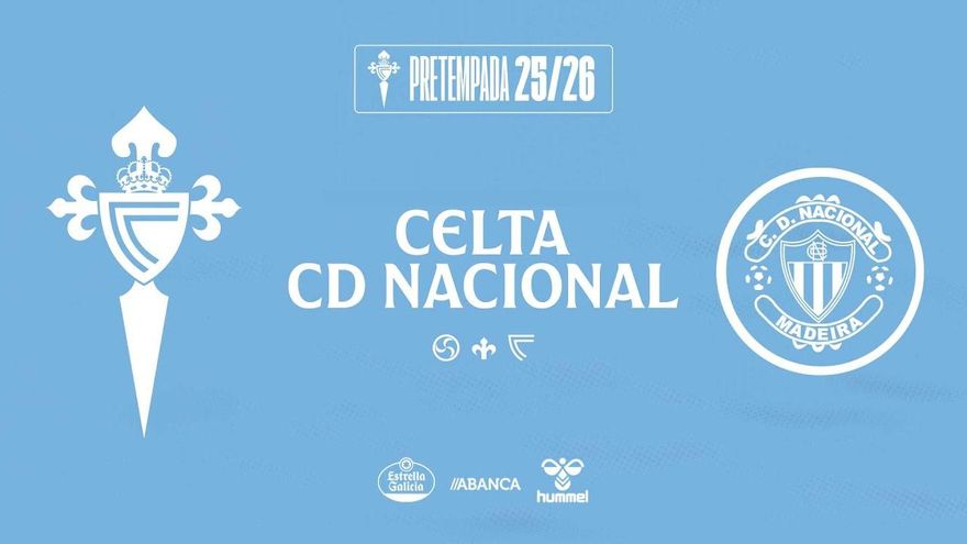 Celta vs CD Nacional en directo: tercer partido de pretemporada