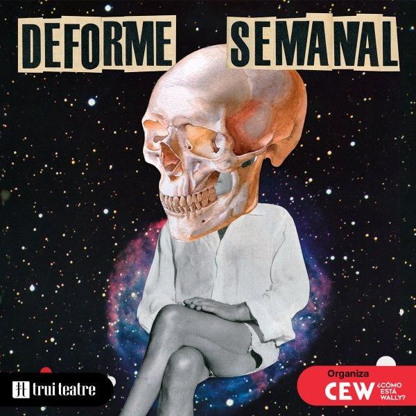 'Deforme semanal'