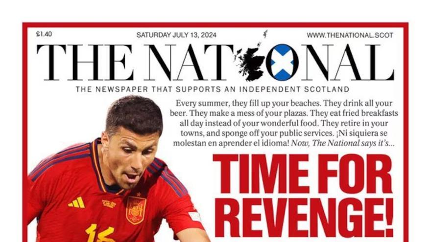 La viral portada desde Escocia que anima a España en la final de la Eurocopa ante Inglaterra: &quot;Es la hora de la venganza&quot;