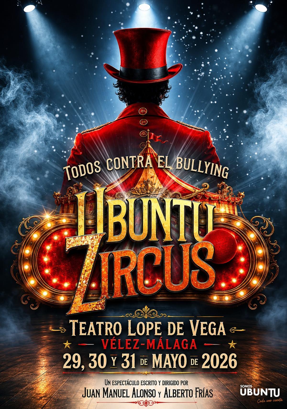 Cartel del musical 'Ubuntu Zircus: todos contra el bullying' que llega a Málaga esta semana.