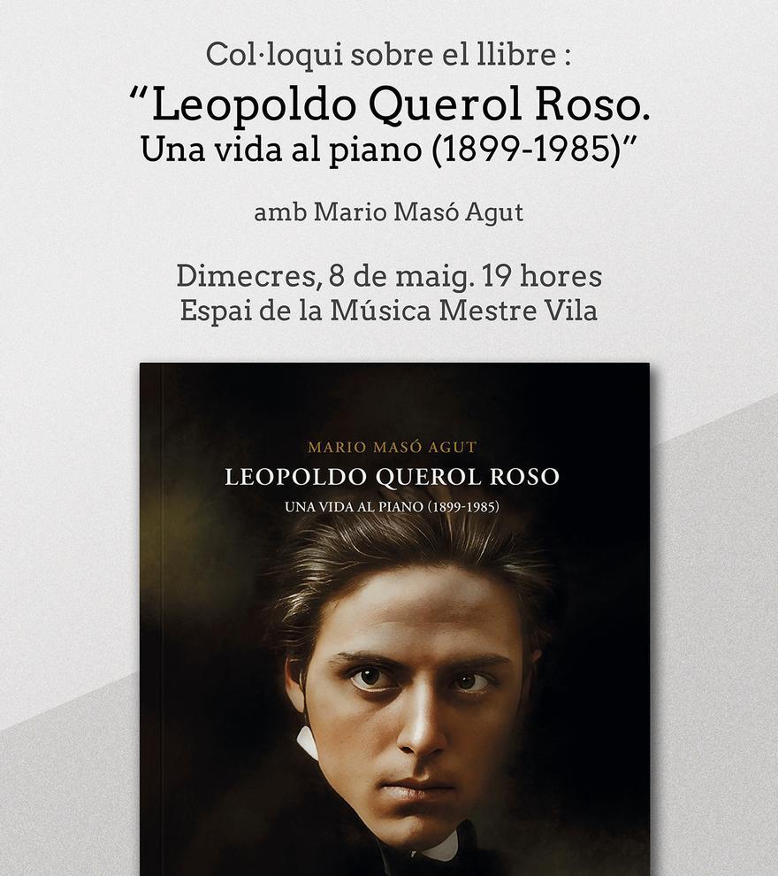 Coloquio: Leopoldo Querol Roso. Una vida al piano
