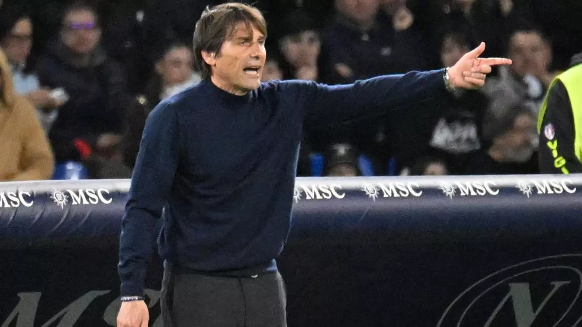 Conte 'incendia' el N芍poles: "No puedo poner mi trasero para que sea abusado"