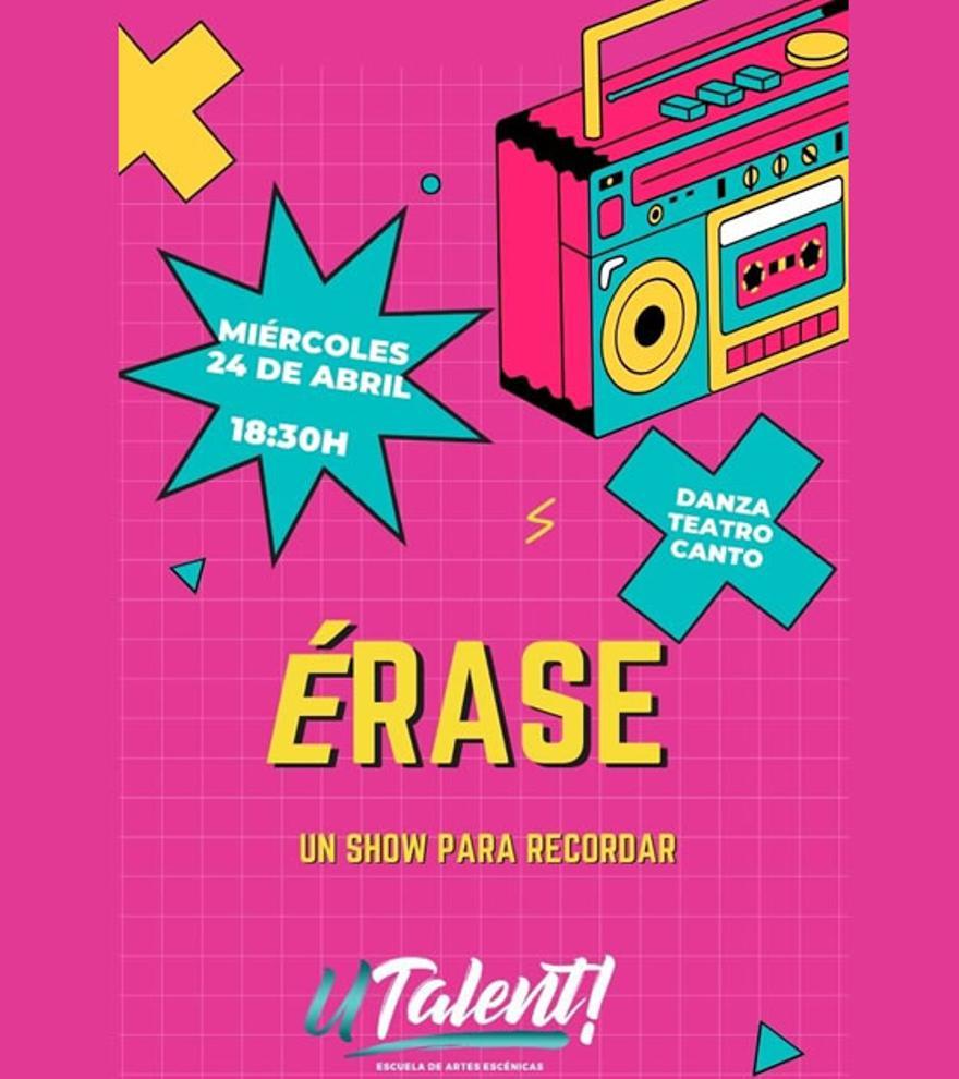 Fin de curso escuela de artes escenicas U-Talent con Erase