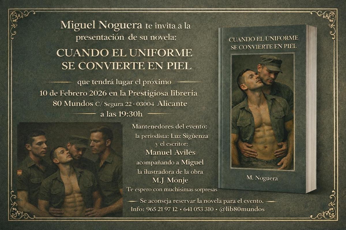 "Cuando el uniforme se convierte en piel", la novela de Miguel Noguera