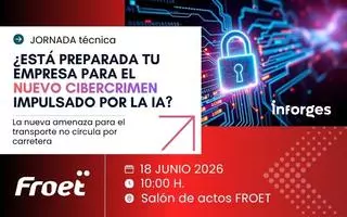 Inforges y Froet analizarán los nuevos riesgos de ciberseguridad que amenazan al sector del transporte
