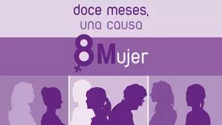 8M-Mujer: Doce meses, una causa