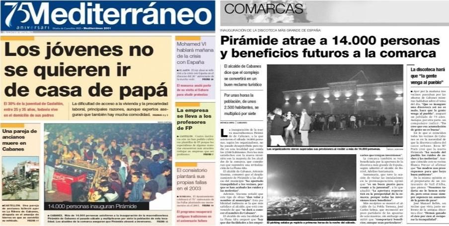 Así se hizo eco Mediterráneo de la inauguración de Pirámide en noviembre del 2001.