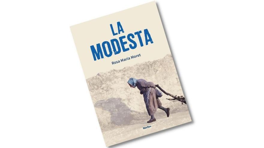 Editorial Norfeu sorteja entre els nostres subscriptors &#039;La Modesta&#039;, de Rosa M. Moret