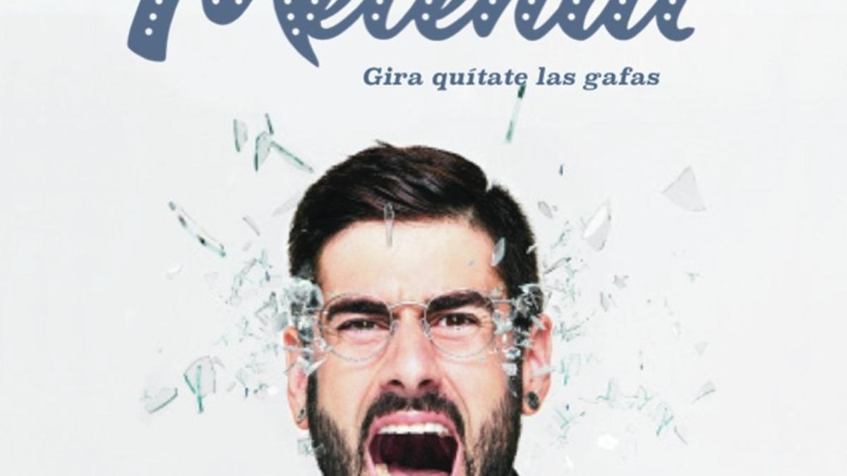 Cartel de la gira del nuevo disco de Melendi, 'Quítate las gafas'