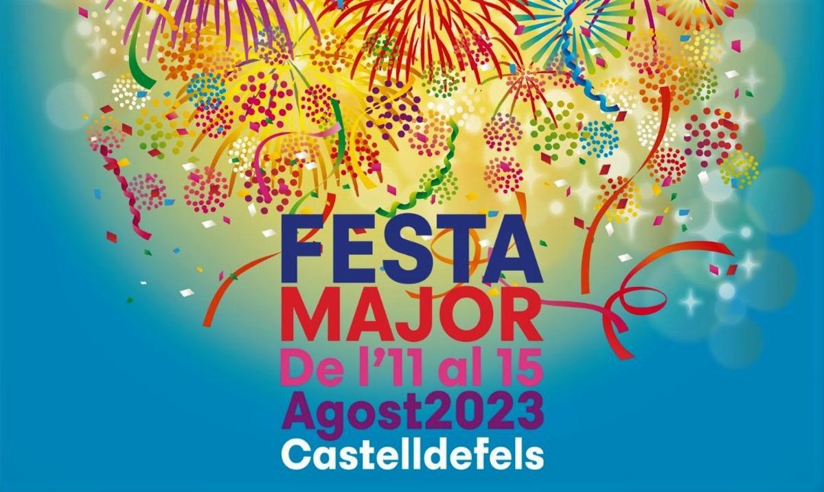 Festa major de Castelldefels 2023: pregó i principals actes de la celebració