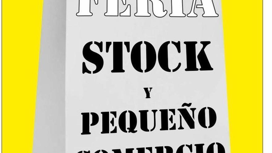 Cartel de la Feria de Stock y Pequeño Comercio en Benavente.