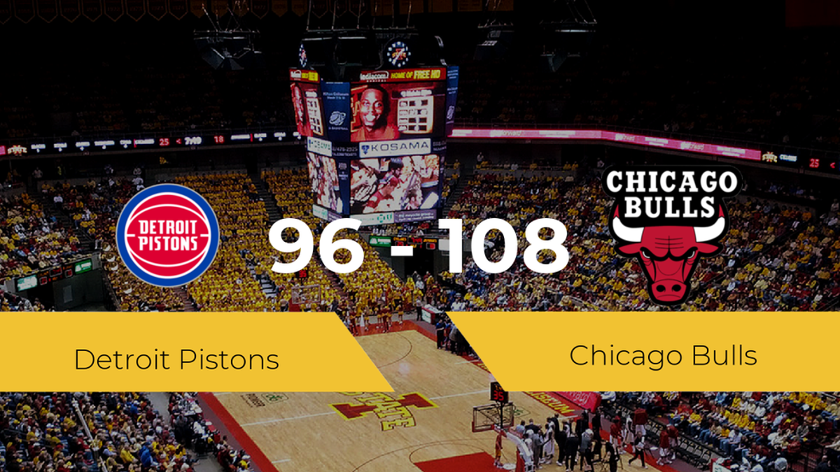 Chicago Bulls se impone por 96-108 frente a Detroit Pistons