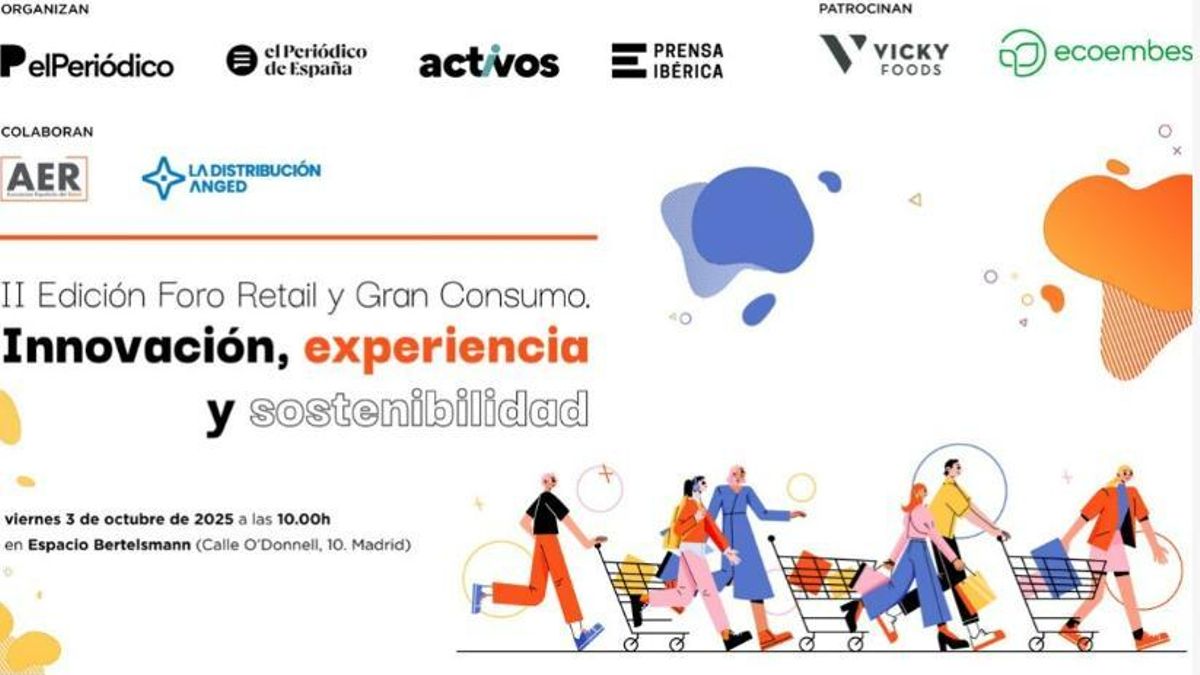 Prensa Ibérica organiza el próximo 3 de octubre el II Foro Retail y Gran Consumo para analizar la innovación y la sostenibilidad del sector
