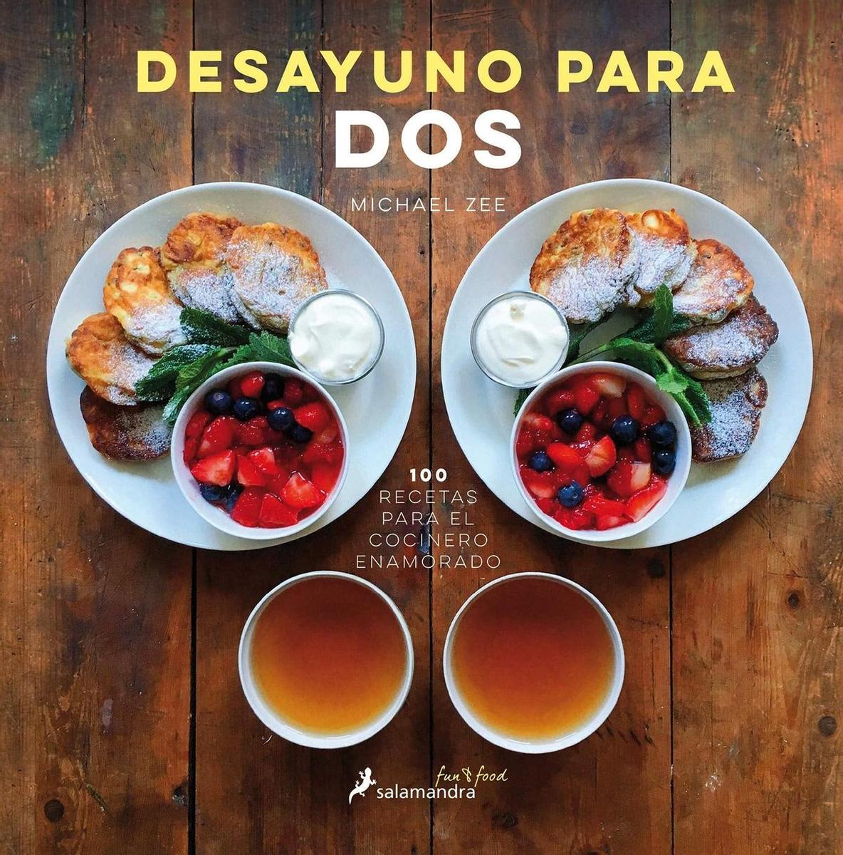 Desayuno para dos: 100 recetas para el cocinero enamorado, de Michael Zee (23,75 euros)