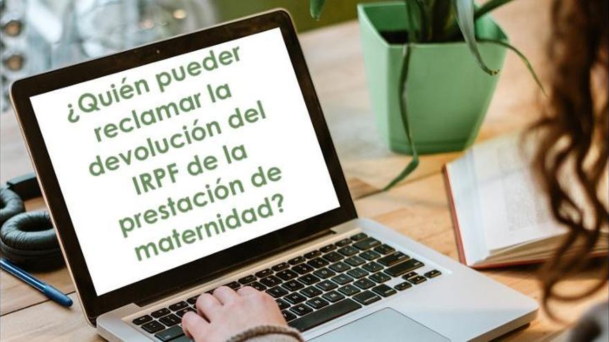 ¿Cómo reclamar la devolución del IRPF de la prestación de maternidad?