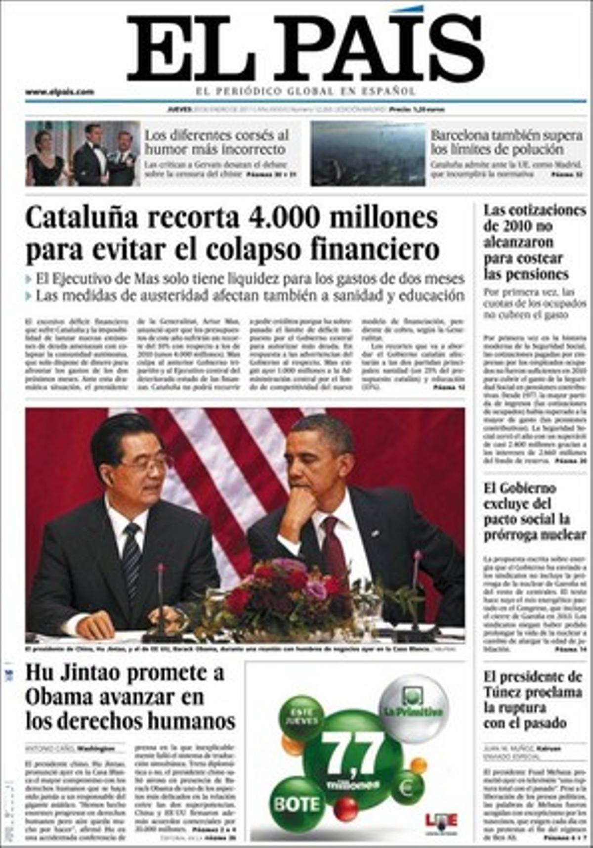 ’El País’ destaca també que Zapatero defensa davant Rajoy el vigor de l’Estat de les autonomies, que el conseller de Múrcia no identifica l’únic detingut per la seva agressió, que queda en llibertat; que la Seguretat Social ingressa per primera vegada d’empreses i treballadors menys del que gasta en pensions; que la Generalitat demana que no s’imputin càrrecs de CDC pel ’cas Palau’, que l’Ajuntament de Barcelona indigna milers d’autònoms al cobrar-los la taxa de residus; i que Barcelona demana una altra moratòria a la UE per excedir el límit de pol·lució.