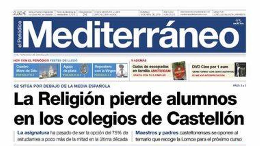 La Religión pierde alumnos en la provincia de Castellón, hoy en la portada de Mediterráneo