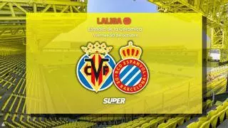 Directo | Villarreal CF - RCD Espanyol: LaLiga EA Sports, en vivo online