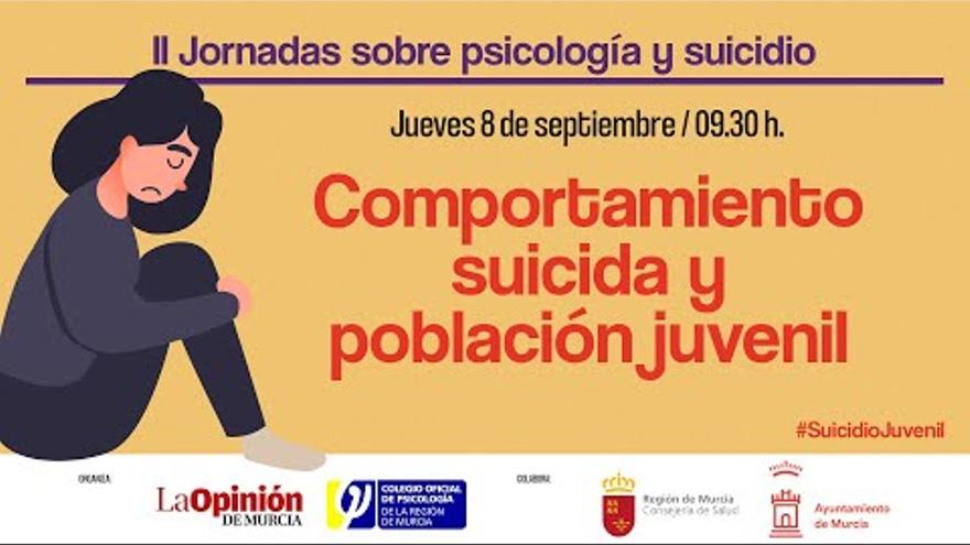 II Jornadas sobre Psicología y Suicidio: Suicidio juvenil