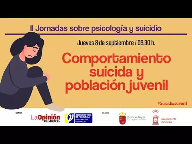 II Jornadas sobre Psicología y Suicidio: Suicidio juvenil