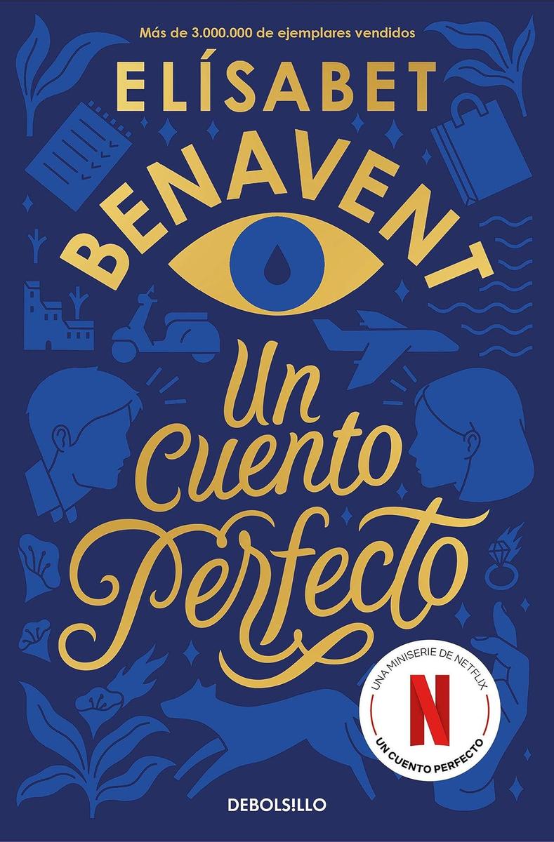 Quiénes son los actores de Un cuento perfecto, la nueva serie de Netflix  basada en las novelas de Elisabet Benavent? - Stilo