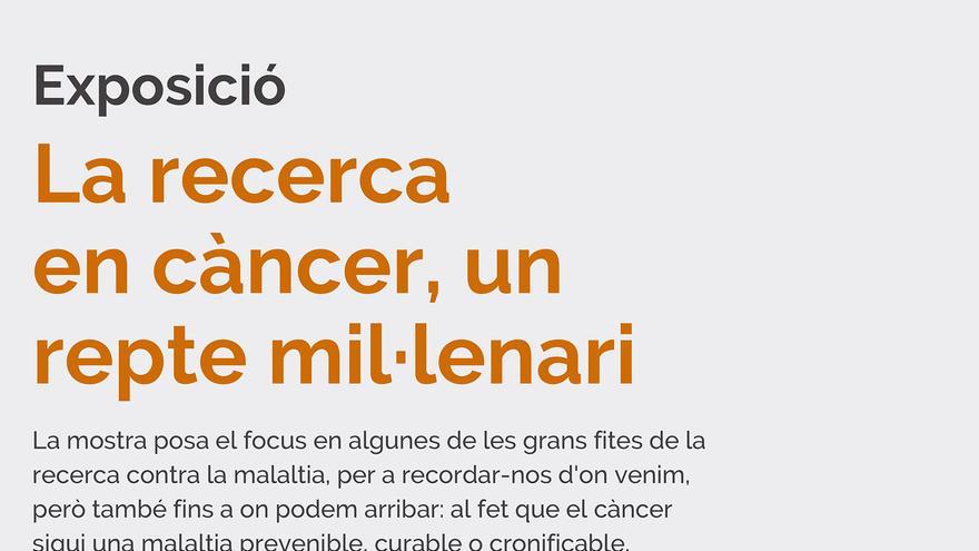 Exposició: La recerca en càncer, un repte mil·lenari