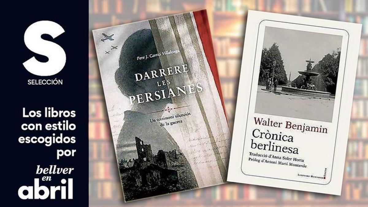 Los libros con estilo escogidos por 'Bellver en abril'