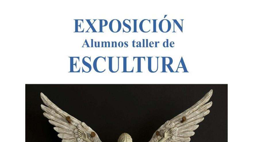 Exposición alumnos taller de escultura