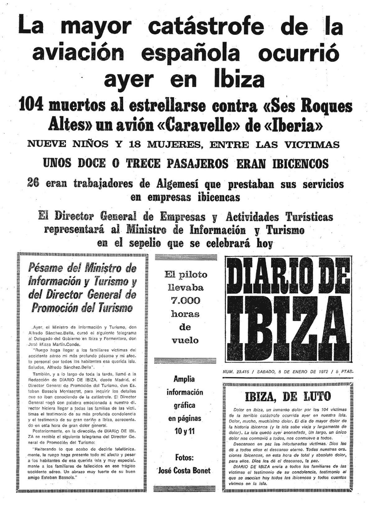 8 de enero de 1972. La mayor catástrofe aérea. 104 personas pierden la vida al estrellarse en ses Roques Altes un avión de Iberia que se disponía a aterrizar en el aeropuerto de Ibiza.
