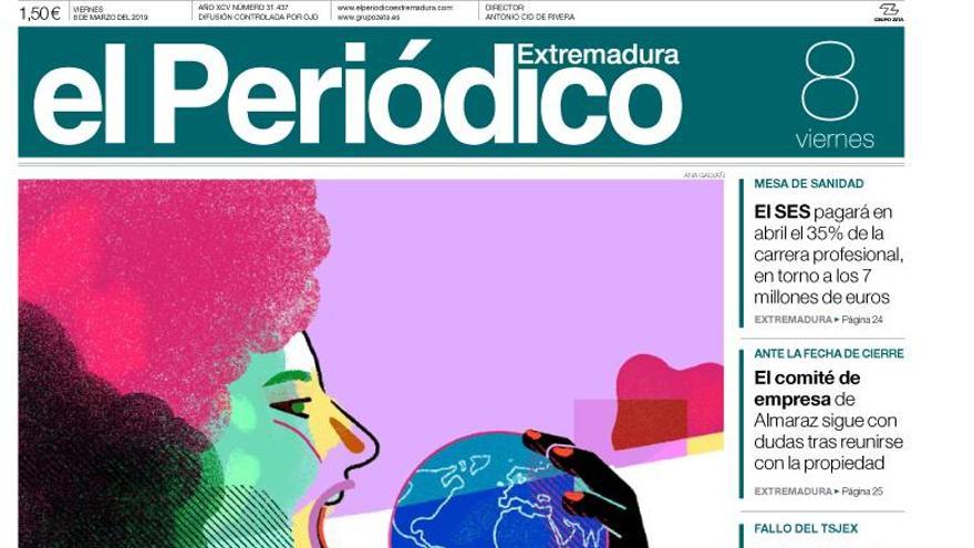 Esta es la portada de EL PERIÓDICO EXTREMADURA correspondiente al día 8 de marzo del 2019