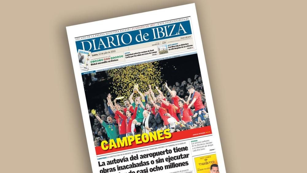 Portadas de los diarios de Prensa Ibérica del título de España en el Mundial 2010