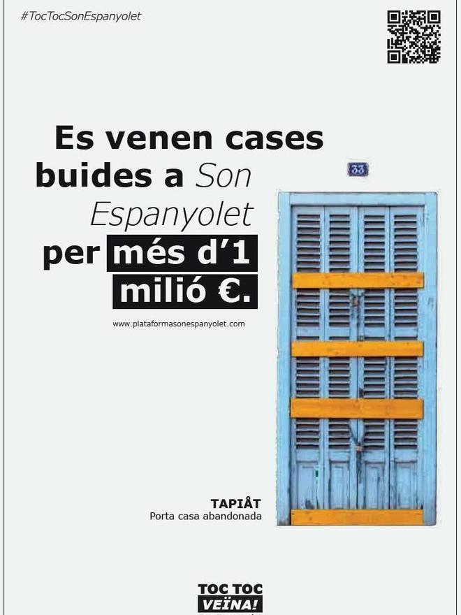 "In Son Espanyolet werden leerstehende Häuser für mehr als eine Million Euro verkauft", heißt es auf einem dritten Plakat.